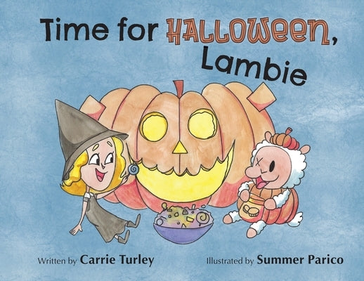 Time for Halloween, Lambie by Turley, Carrie