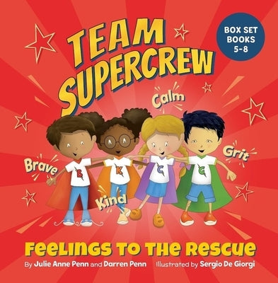 Team Supercrew by Penn, Julie Anne