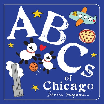 ABCs of Chicago by Magsamen, Sandra