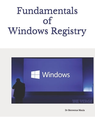 Fundamentals of Windows Registry by Maula, Bienvenue