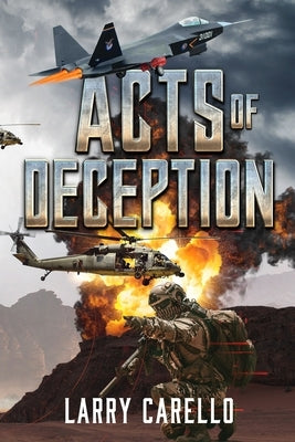 Acts of Deception by Carello, Larry