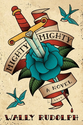 Mighty, Mighty by Rudolph, Wally