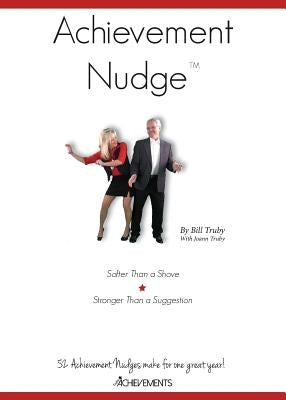Achievement Nudge by Truby, Bill