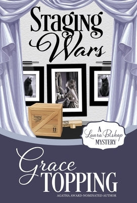 Staging Wars by Topping, Grace