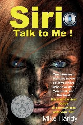Siri talk to me! by Haridy, Mike