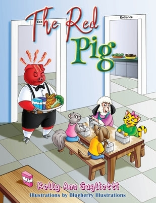The Red Pig by Illustrations, Blueberry