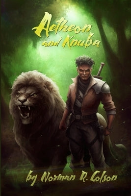 Aetheon and K'nuba by Colson, Norman R.