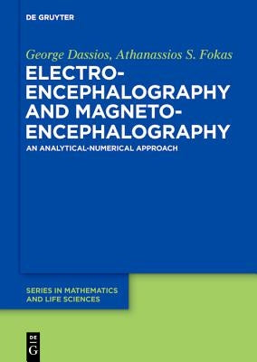 Electroencephalography and Magnetoencephalography by Dassios, George