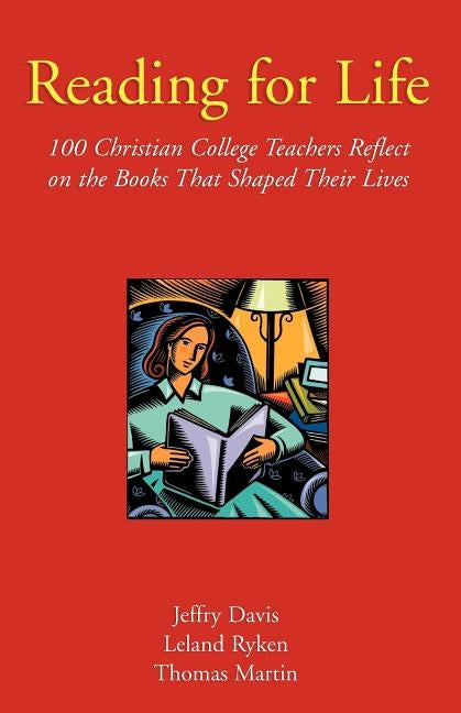 Reading for Life by Davis, Jeffry