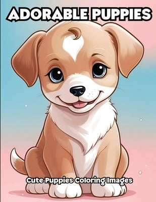 Adorable Puppies: Cute Puppies Coloring Images by Libroteka