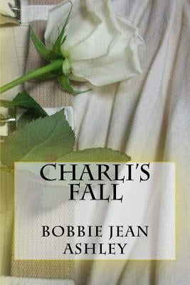 Charli's Fall by Cook, Artie Bryan