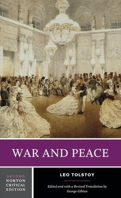 War and Peace by Tolstoy, Leo