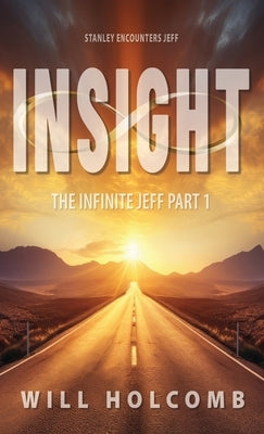 Journey Into Insight by Holcomb, Will