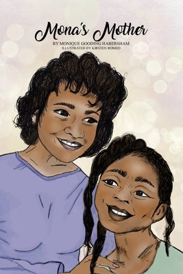 Mona's Mother by Habersham, Monique Gooding