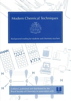 Modern Chemical Techniques: An Essential Reference for Students and Teachers by Faust, Ben