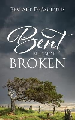 Bent But Not Broken by Deascentis, Art