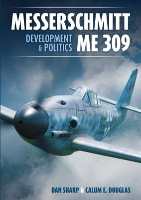Messerschmitt Me 309 by Sharp, Dan