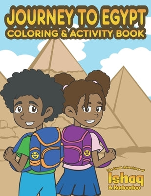 Journey to Egypt Coloring & Activity Book by Edwards, Ishaq