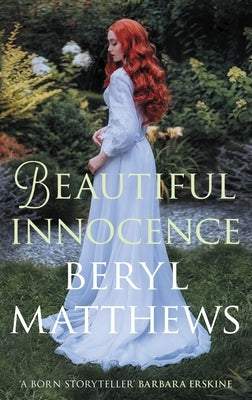 Beautiful Innocence by Matthews, Beryl