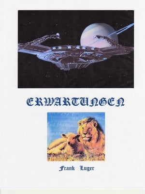 Erwartungen by Luger, Frank
