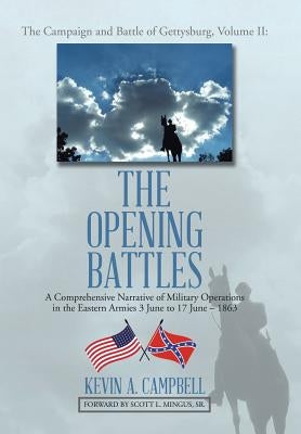 The Opening Battles by Campbell, Kevin