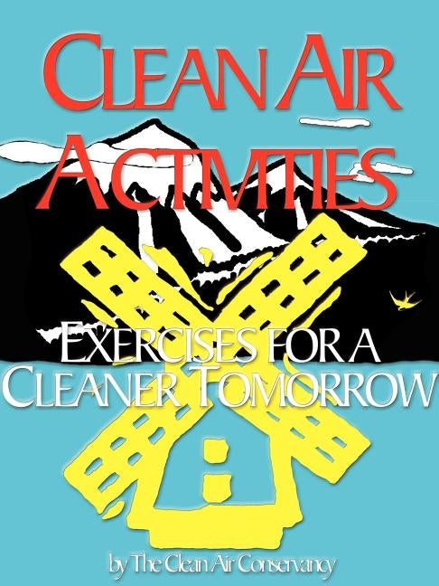 Clean Air Activities by Conservancy, Clean Air