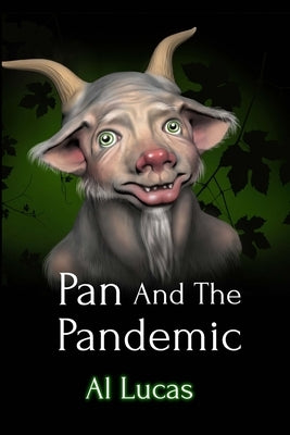 Pan And The Pandemic by Lucas, Al