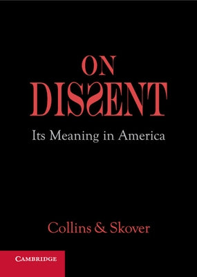 On Dissent by Collins, Ronald K. L.