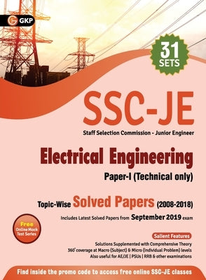 Ssc 2020: Junior Engineer Paper I - Electrical Engineering - Topic-Wise Solved Papers 2008-2018 by Gkp