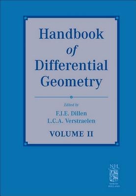 Handbook of Differential Geometry by Dillen, Franki J. E.