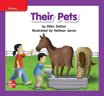 Reading Wonders Leveled Reader Their Pets: Ell Unit 7 Week 2 Grade K by McGraw Hill