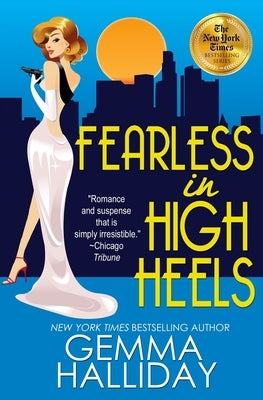 Fearless in High Heels by Halliday, Gemma