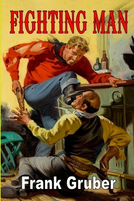 Fighting Man by Gruber, Frank