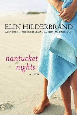 Nantucket Nights by Hilderbrand, Elin