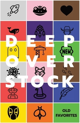 Deep Overstock Issue 18: Old Favorites by Eversmann, Robert