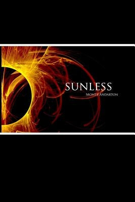 Sunless by Andarton, Monte