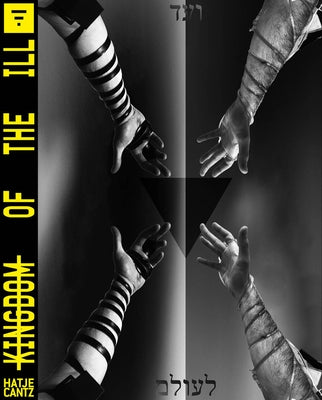Kingdom of the Ill by Van Der Heide, Bart
