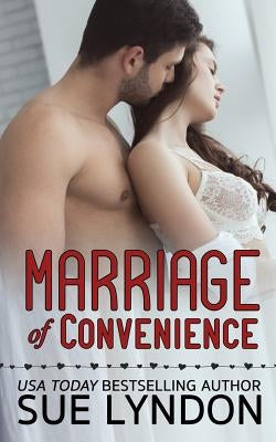 Marriage of Convenience by Lyndon, Sue