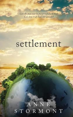 Settlement by Stormont, Anne