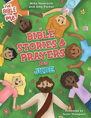Bible Stories & Prayers for Jude by Nawrocki, Mike