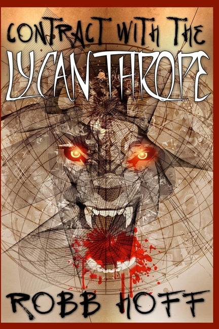 Contract With the Lycanthrope by Hoff, Robb