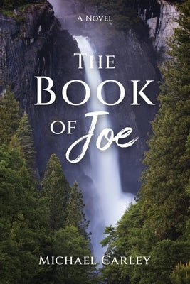 The Book of Joe by Carley, Michael
