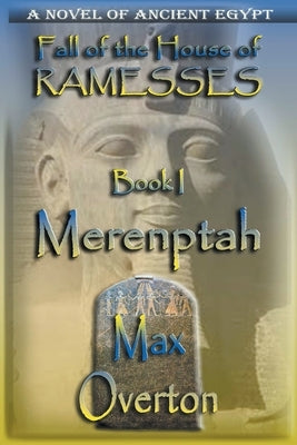 Merenptah by Overton, Max