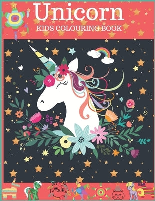 Unicorn Kids Colouring Book: Fun Colouring Book Age 4-8 by Lee, Anya