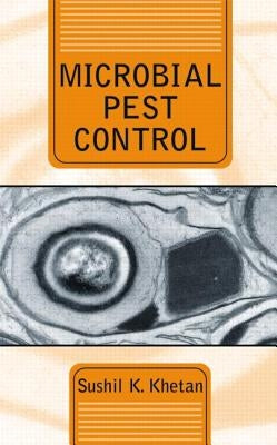Microbial Pest Control by Khetan, Sushil