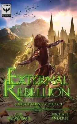 External Rebellion by Rowenson, C. R.