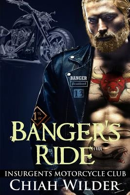 Banger's Ride: Insurgents Motorcycle Club by Tree Editing, Hot