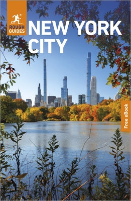 Rough Guides New York City: Travel Guide with eBook by Guides, Rough