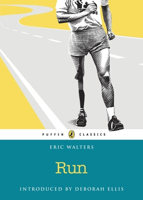 Run: Puffin Classics Edition by Walters, Eric