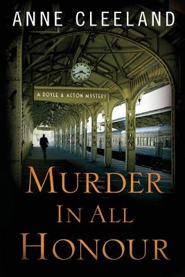 Murder in All Honour by Cleeland, Anne